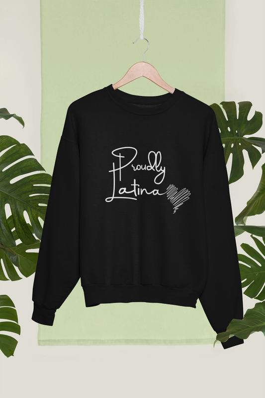 Proudly Latina Crewneck Sweatshirt